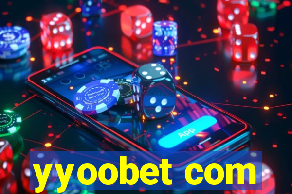 yyoobet com